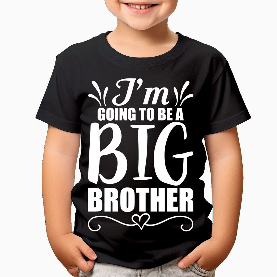 Im Going To Be A Big Brother Baby Announcement Boys Girls Kids T-Shirts 2#TA-35 - Image 1 of 1