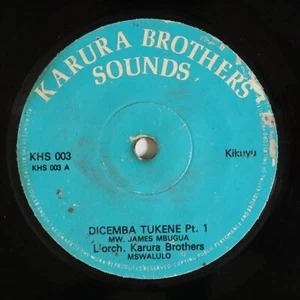 KENIA KIKUYU BENGA L'ORCHESTRE KARURA BROTHERS DICEMBA TUKENE HÖREN - Bild 1 von 2