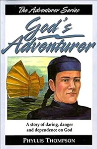 God's Adventurer : A story of daring, danger and dependence on Go - Foto 1 di 3