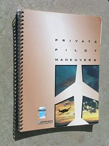 Private Pilot Maneuvers (Spiral ed./JS314510) - Spiral-bound - ACCEPTABLE - Image 1 of 1