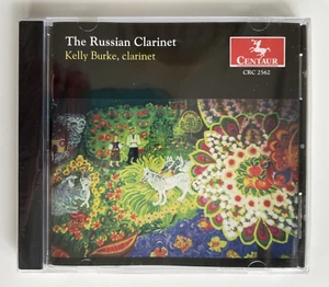 The Russian Clarinet Kelly Burke Glinka Prokofiev 2001 Centaur Cd Sealed - Picture 1 of 2