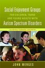 Social Enjoyment Groups for Children, Teens and Young Adults with Autism Spectru