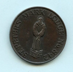 ST PETERS MARK LODGE NUMBER 842 MASONIC PENNY TOKEN - Picture 1 of 2