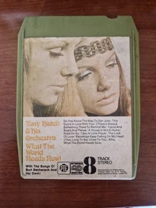 8-Track Tape: Tony Hatch & His Orchestra, What The World Needs Now. - Picture 1 of 5
