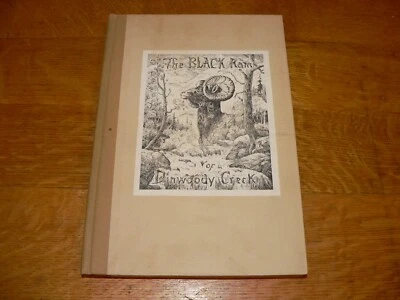 1951 N. Mumey "The Black Ram of Dinwoody Creek" HC Book Limited Signed Edition - Image 1 of 4