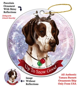 Up to Snow Good Ornament - Brown and White Pointer - Picture 1 of 1