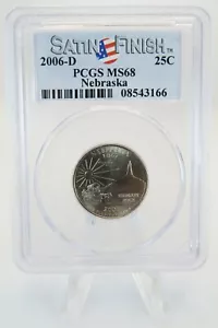 2006-D PCGS MS68 Nebraska State Quarter Satin Finish 25C - Picture 1 of 2