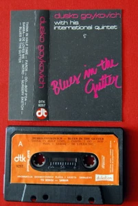 DUSKO GOYKOVICH GOJKOVIC BLUES IN GUTTER 1983 ALVIN QUEEN JAZZ YU CASSETTE TAPE - Picture 1 of 2