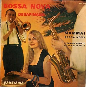 JUAN CARLOS ROBERTO "BOSSA NOVA" FRENCH 45 SINGLE - Imagen 1 de 1