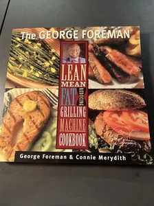 George Foreman's Lean Mean Fat Reducing Grillmaschine Taschenbuch Kochbuch - Bild 1 von 6