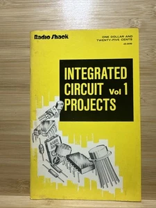 Vintage 1974 Radio Shack Integrated Circuit Projects Vol 1 - Imagen 1 de 18