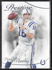 2023 Panini Prestige #129 Peyton Manning - Picture 1 of 2