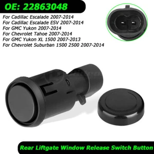 Rear Liftgate Window Release Switch Button For Chevrolet Suburban 1500 2007-2014 - Picture 1 of 12