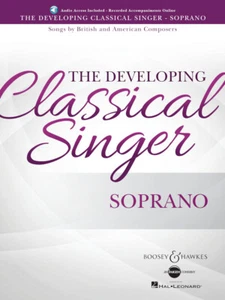 The Developing Classical Singer Soprano Songs British & American Composers Book - Picture 1 of 1