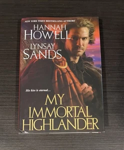 My Immortal Highlander-his Kiss Is Eternal- Hannah Howell Lynsay Sands - Picture 1 of 7