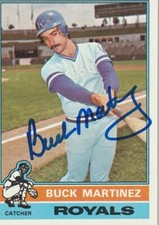 BUCK MARTINEZ KANSAS CITY ROYALS SIGNED 1976 TOPPS CARD #616