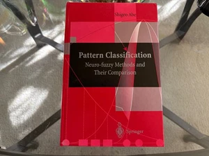 SHIGEO ABE - Pattern Recognition: Neuro-Fuzzy Methods and Their Comparison | NEW - Picture 1 of 6