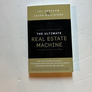 Ultimate Real Estate Machine : How Team Leaders Can Build a Prestigious Brand... - Picture 1 of 3