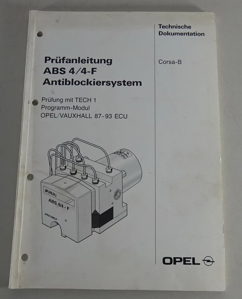 Manual De Taller Instrucciones De Prueba ABS 4/4-F Opel Corsa B Fecha 10/1993 - Imagen 1 de 1