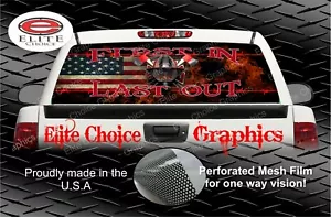 Wicked Wire First In Firefighter Fla Rear Window Graphic Decal Sticker Truck Car - Picture 1 of 3