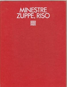 Il mondo in cucina Minestre zuppe riso Sansoni 1973 B5002 - Imagen 1 de 1