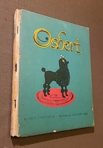 Osbert by Noel Streatfeild,(1950, Hardcover) VTG Container Corp. of America RARE - Imagen 1 de 8