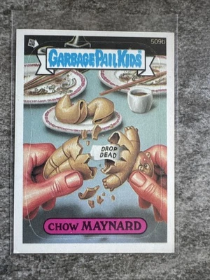 CHOW MAYNARD 509b Garbage Pail Kids 1988 Original Series 13 GPK  - Image 1 of 2