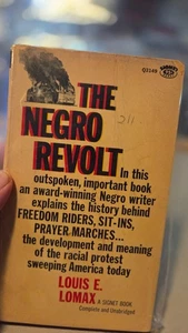 Negro Revolt - Louis E. Lomax - SIGNET BOOKS PAPERBACK EDITION RARE 1963 - Bild 1 von 4
