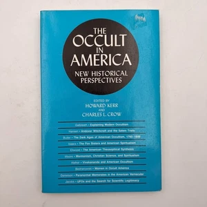 The Occult in America : New Historical Perspectives 1986 Uni. of Illinois Press - Picture 1 of 12