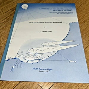 1972 USE OF ATS PICTURES IN HURRICANE MODIFICATION Tetsuya FUJITA Univ Chicago - Picture 1 of 13