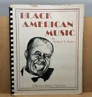 Black American Music Richard T Dasher 1974 History African Latin Big Band Jazz