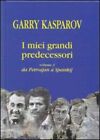 Libri Garry Kasparov - I Miei Grandi Predecessori #03