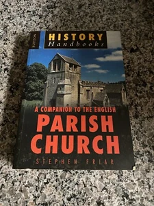 A Companion to the English Parish Church by Stephen Friar - Picture 1 of 3