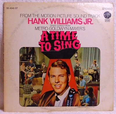 Hank Williams, Jr.– A Time To Sing - 1968 MGM Records SE-4540 ST Vinyl LP - VG+ Foto 1 de 4