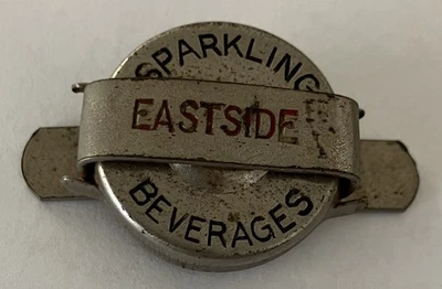 BOTTLE CAP,  EASTSIDE SPARKLING BEVERAGES - Image 1 of 2