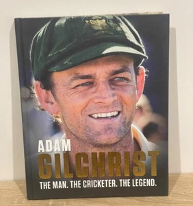Adam Gilchrist: The Man. The Cricketer. The Legend. by Adam Gilchrist, - Foto 1 di 4