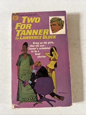 Two For Tanner by Lawrence Block 1968 Gold Medal d1896 ca Robert McGinnis PB - Image 1 of 4