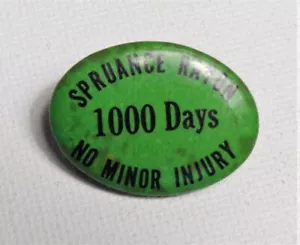 De colección DuPont Company Spruance Rayón 1000 Días Sin Lesiones Menores Pin Botón - Imagen 1 de 2