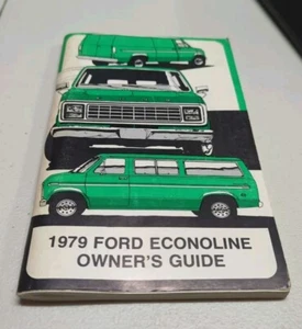 1979 FORD ECONOLINE GENUINE FORD ORIGINAL OWNERS MANUAL - Picture 1 of 2