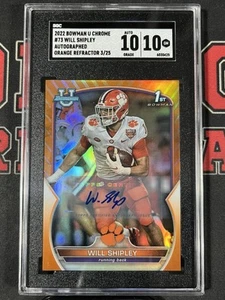 2022 WILL SHIPLEY /25 AUTO RC SGC 10 ORANGE BOWMAN U CHROME #73 CLEMSON EAGLES - Picture 1 of 2