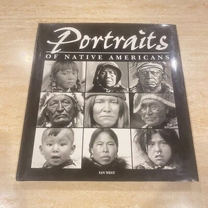 Native American History/Photography: Portraits Of Native Americans - West 1st Ed - Foto 1 di 23