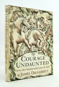 OF COURAGE UNDAUNTED James Daugherty 1967 Viking Press 5th Printing HBDJ EXC - Imagen 1 de 9