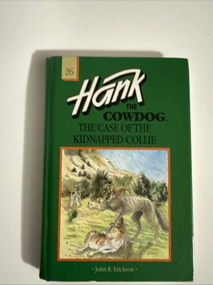 Hank the Cowdog HC Book #26 Case Of Kidnapped Collie Signed Dated John Erikson Foto 1 de 4