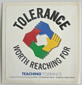 Montgomery Alabama 1991 LEHRE TOLERANZ AUFKLEBER Southern Poverty Law Center 1F - Bild 1 von 3