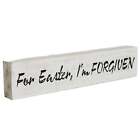 For Easter I'm Forgiven Wooden Sign 3x14