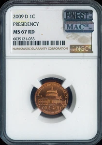 2009-D Lincoln Cent Presidency NGC MS67 RD Quality - Picture 1 of 2