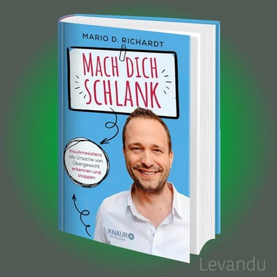 MACH DICH SCHLANK | Ursache von Übergewicht erkennen und stoppen - Buch - Bild 1 von 3
