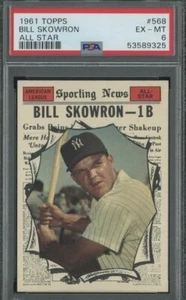 1961 Topps All-Star Bill Skowron #568 PSA 6 “EX-MT” New York Yankees “CENTERED” - Picture 1 of 1