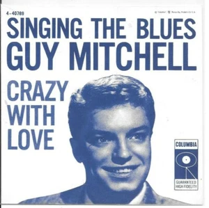 GUY MITCHELL * Singing Blues * 1950's * Re-Pro PICTURE SLEEVE Only *NO 45 RECORD - Picture 1 of 1