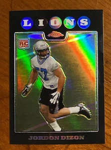 2008 Topps Chrome Football rifrattore nero JORDON DIZON #TC257 Lions - Foto 1 di 2